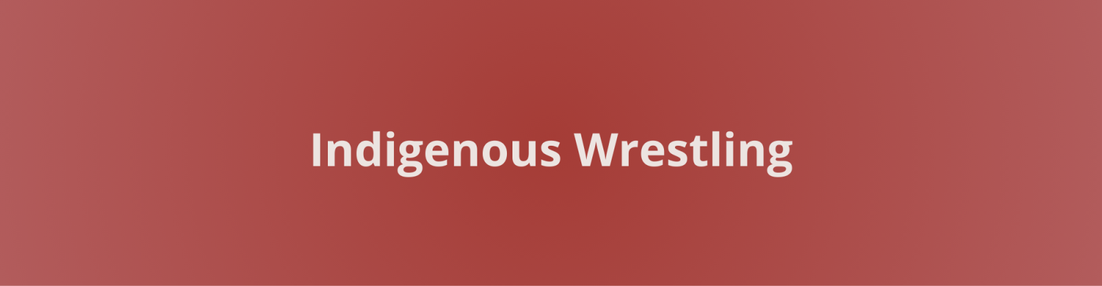 Indigenous wrestling